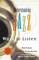 Understanding Jazz: Ways to Listen