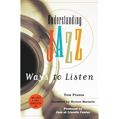 Understanding Jazz: Ways to Listen