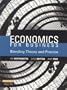 Economics for Business: Blending Theory and Practice