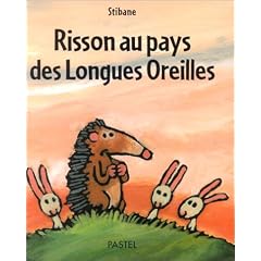 Risson au pays des Longues Oreilles