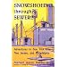 Snowshoeing Through Sewers: Adventures in New York City, New Jersey, and Philadelphia