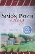 The Simon Patch Story: Saga of a Rebel