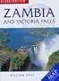 Globetrotter Zambia and Victoria Falls (Globetrotter Travel Packs Series)