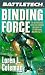 Battletech 32:  Binding Force (Battletech)