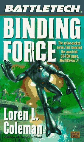 Battletech 32:  Binding Force