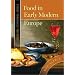 Food in Early Modern Europe (Food through History)