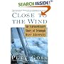 Close to the Wind