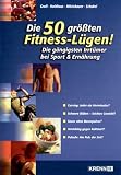 Die 50 gr��ten Fitness-L�gen!