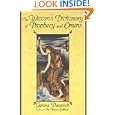 The Wiccan's Dictionary Of Prophecy And Omens by Gerina Dunwich