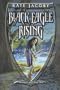 Black Eagle Rising. Third Book of Elita