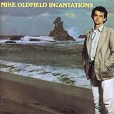 Mike Oldfield Incantations