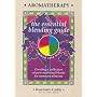 Aromatherapy: The Essential Blending Guide