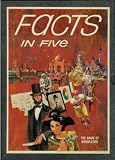 Facts in Five The Game of Knowledge 1967