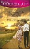 A Secret to Tell You (Everlasting Love)