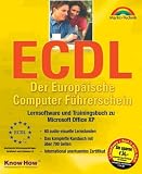 ECDL. Der europ�ische Computer-F�hrerschein - Paul Holden
