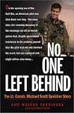 No One Left Behind: The Lieutenant Commander Michael Scott Speicher Story