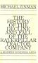 The History of the Decline & Fall of the Raterpillar Tractor Company: A Modern Business Saga