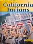 California Indians (Native Americans)