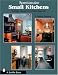  : Spectacular Small Kitchens: Design Ideas For Urban Spaces