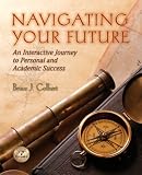 Navigating Your Future: Interactive Journey to Personal and Academic Success