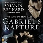 Gabriel's Rapture | Sylvain Reynard