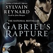 Gabriel's Rapture | [Sylvain Reynard]