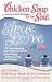 Books : Chicken Soup for the Soul: True Love: 101 Heartwarming and Humorous Stories about Dating, Romance, Love, and Marriage (Chicken Soup for the Soul (Quality Paper))