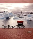 Die Rote Couch. Ein Portrait Europas und seine Bewohner.