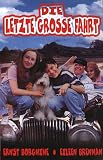 Videos (VHS) : Die letzte große Fahrt