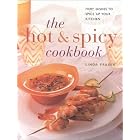 The Hot and Spicy Cookbook: Fiery Dishes to Spice up Your Kitchen (Contemporary Kitchen) by Linda Fraser