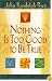 Nothing Is Too Good to Be True