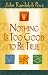 Nothing Is Too Good to Be True