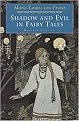Shadow and Evil in Fairy Tales (C.G. Jung Foundation Book) (Revised) (Paperback)
