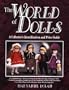 The World of Dolls: A Collectors' Identification and Value Guide