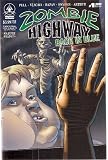 Zombie Highway Back in Blue Number 1 One Shot Special