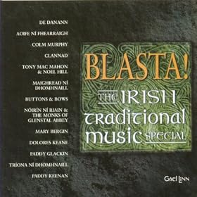 Blasta! The Irish Traditional Music Special