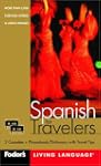 Fodor's Spanish for Travelers (Casset...