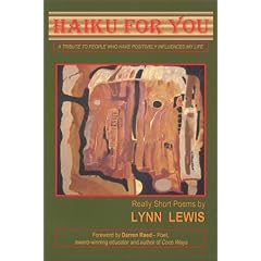 Haiku for You: A Tribute To People Who Have Positively Influenced My Life