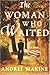 The Woman Who Waited: A Novel