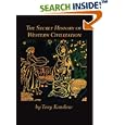 The Secret History of Western Civilization by Tony Kandiew