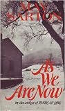 As We Are Now: A Novel