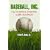 Baseball, Inc.: The National Pastime As Big Business