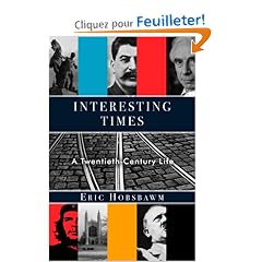 Interesting Times: A Twentieth-Century Life