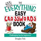 The Everything Easy Cross-Words Book: Challenging Fun for Beginners (Everything Series) by Douglas Fink