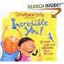 Incredible You! 10 Ways to let your greatness shine through