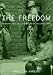 The Freedom: Shadows and Hallucinations in Occupied Iraq