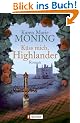 K�ss mich, Highlander! (Die Highlander-Saga)