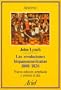Revoluciones Hispanoamericanas 1808-1826 (Spanish Edition)