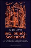 Sex, S�nde, Seelenheil