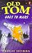 Old Tom Goes to Mars (Young Puffin Story Books)